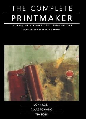 Complete Printmaker Paperback Free Press