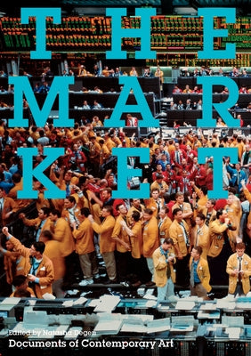 The Market Paperback MIT Press