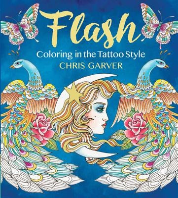 Flash: Coloring in the Tattoo Style Paperback Get Creative 6