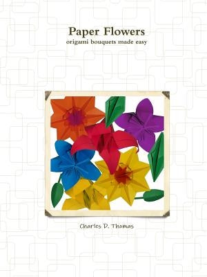 Flower Origami Paperback Lulu.com