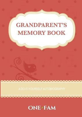 Grandparent's Memory Book Paperback Onefam