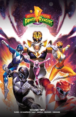 Mighty Morphin Power Rangers: Recharged Vol. 2 by Flores, Melissa