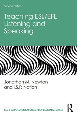 Teaching Esl/Efl Listening and Speaking Paperback Routledge
