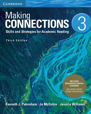 Making Connections Level 3 Student's Book with Integrated Digital Learning: Skills and Strategies for Academic Reading Paperback Cambridge University Press