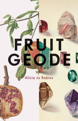 Fruit Geode Paperback Augury Books