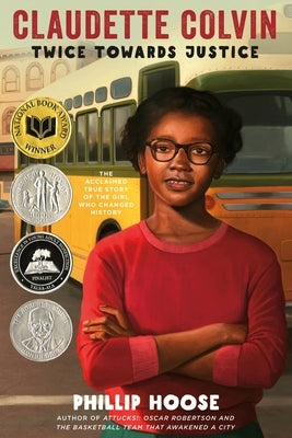 Claudette Colvin: Twice Toward Justice Paperback Square Fish
