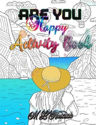 Are You Happy: Activity Book Paperback Trient Divine