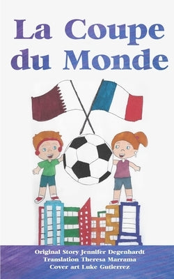 La Coupe du Monde Paperback Puentes