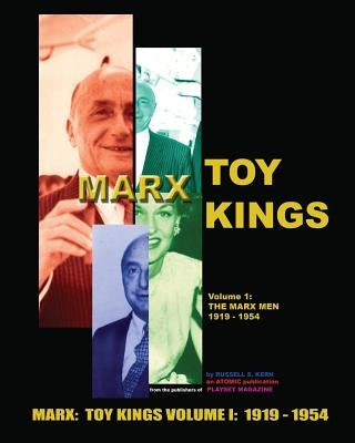 Marx Toy Kings Volume I Paperback Blurb
