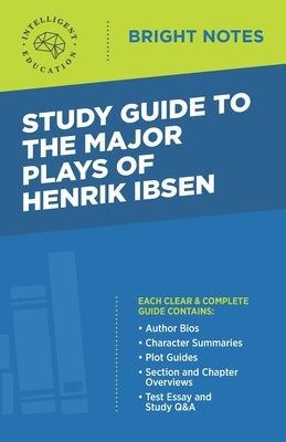 Study Guide to the Major Plays of Henrik Ibsen Paperback Dexterity