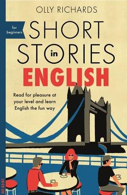 Short Stories in English for Beginners Paperback Teach Yourself