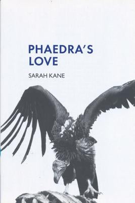 Phaedra's Love Paperback A&c Black 3pl