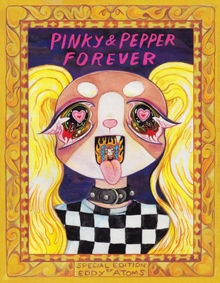 Pinky & Pepper Forever: Special Edition by Atoms, Eddy