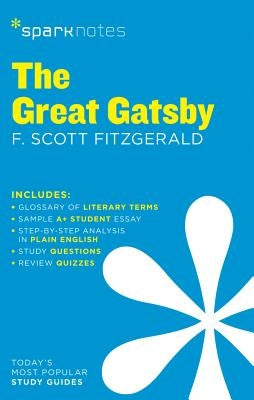 The Great Gatsby Sparknotes Literature Guide: Volume 30 Sparknotes