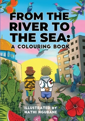 From the River to the Sea: A Coloring Book by Ngubane, Natha