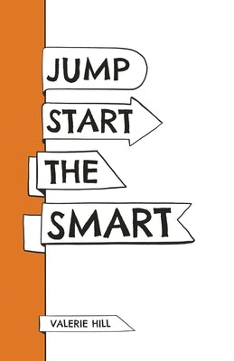 Jump Start the Smart Paperback Clay Bridges Press