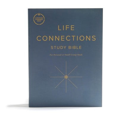CSB Life Connections Study Bible, Trade Paper: For Personal or Small Group Study Bible Holman Bibles