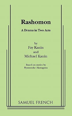 Rashomon Paperback Samuel French, Inc.