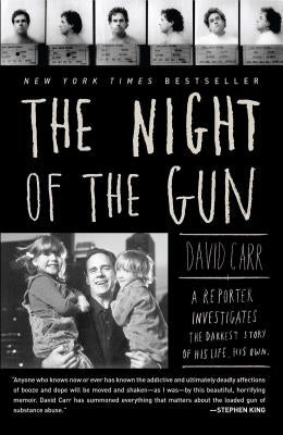 The Night of the Gun: A Reporter Investigates the Darkest Story of His Life. His Own. Simon & Schuster