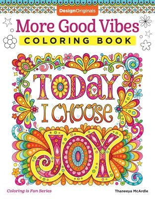 More Good Vibes Coloring Book Paperback Design Originals