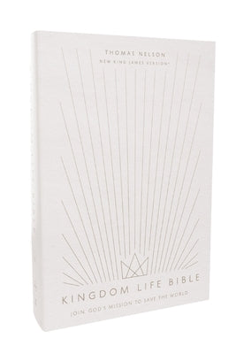 Kingdom Life Bible: Joining God's Mission to Save the World (Nkjv, Softcover, Red Letter, Comfort Print) Bible Thomas Nelson