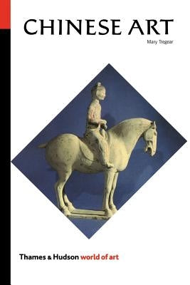 Chinese Art (Revised) Paperback Thames & Hudson