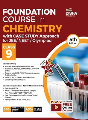 Foundation Course in Chemistry with Case Study Approach for JEE/ NEET/ Olympiad Class 9 - 5th Edition Paperback Disha Publication