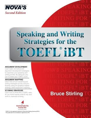Speaking and Writing Strategies for the TOEFL iBT Paperback Nova Press