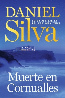 Muerte En Cornualles: A Death in Cornwall (Spanish Edition) by Silva, Daniel