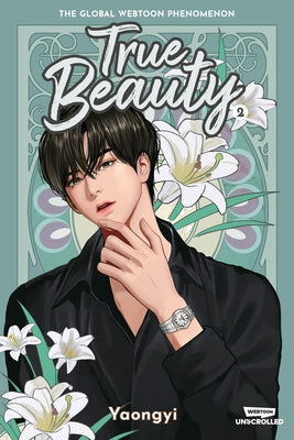 True Beauty, Vol. 2: A Webtoon Unscrolled Graphic Novel by Yaongyi