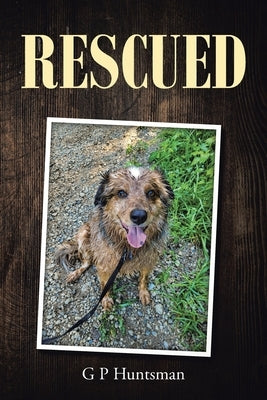 Rescued Paperback Christian Faith Publishing