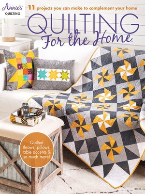 Quilting for the Home Paperback Annie's