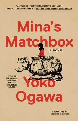 Mina's Matchbox by Ogawa, Yoko
