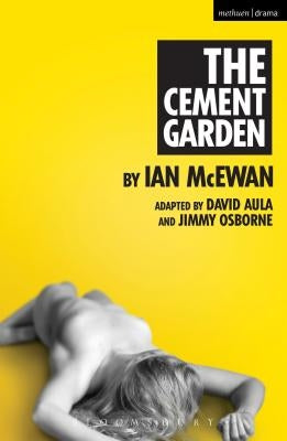 The Cement Garden Paperback Bloomsbury Publishing PLC