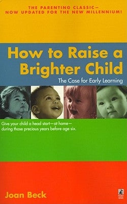 How to Raise a Brighter Child Paperback Pocket Books