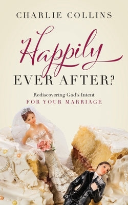 Happily, Ever After? Paperback CC Publishing
