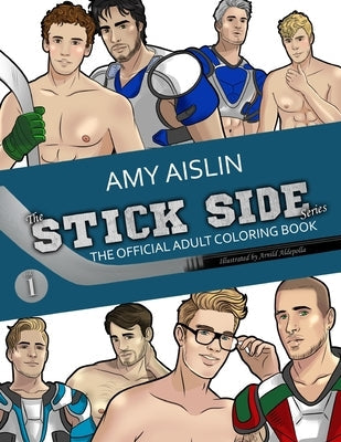 Stick Side Series Adult Coloring Book, Volume 1 Paperback Amy Aislin