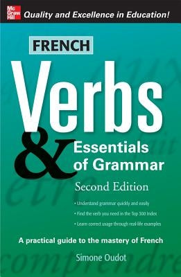 French Verbs & Essentials of Grammar Paperback McGraw-Hill Companies