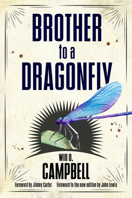 Brother to a Dragonfly Paperback University Press of Mississippi