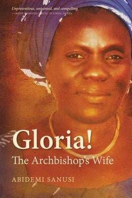 Gloria!: The Archbishop's Wife Hippobooks