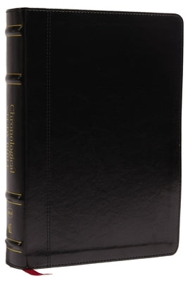 Nkjv, Chronological Study Bible, Leathersoft, Black, Comfort Print: Holy Bible, New King James Version Bible Thomas Nelson