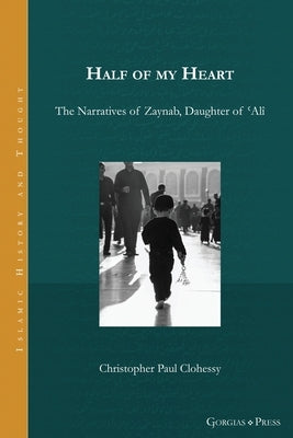 Half of my Heart Paperback Gorgias Press