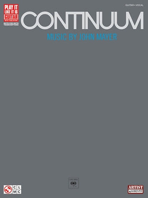 Continuum: Music by John Mayer Paperback Cherry Lane Music Company