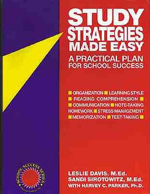 Study Strategies Made Easy: A Practical Plan for School Success Specialty Press/A.D.D. Warehouse