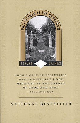 Philistines at the Hedgerow: Passion and Property in the Hamptons Paperback Back Bay Books