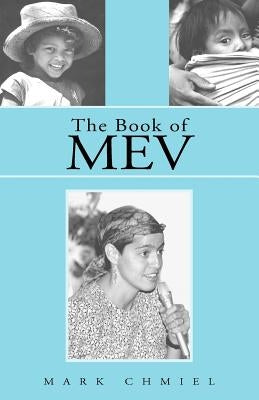 The Book of Mev Paperback Xlibris