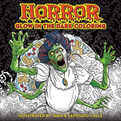 Horror Glow in the Dark Coloring Paperback Thunder Bay Press