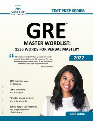 GRE Master Wordlist: 1535 Words for Verbal Mastery Paperback Vibrant Publishers