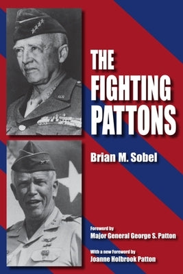The Fighting Pattons Paperback Indiana University Press