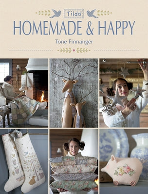 Tilda Homemade and Happy Paperback David & Charles